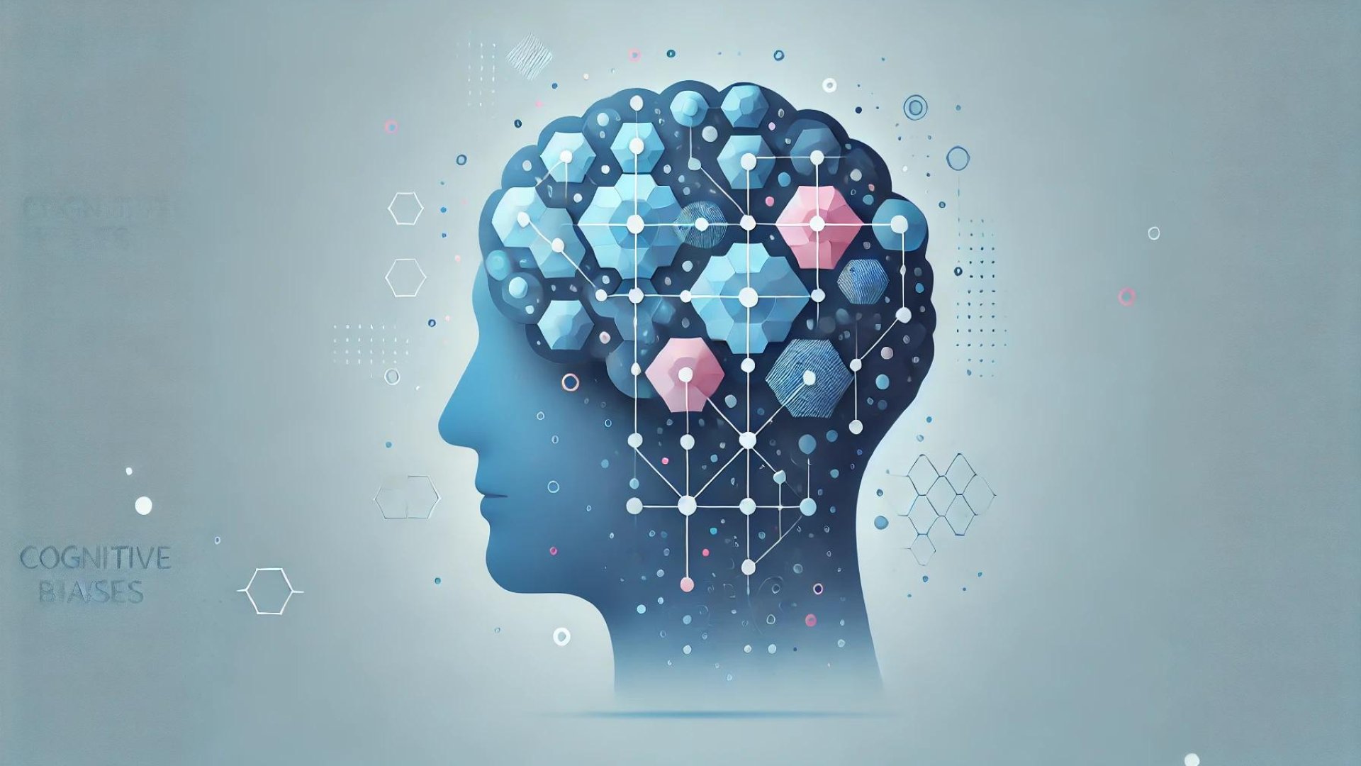 Les biais cognitifs : Comment notre cerveau nous joue des tours